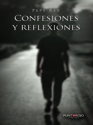cover image of Confesiones y reflexiones